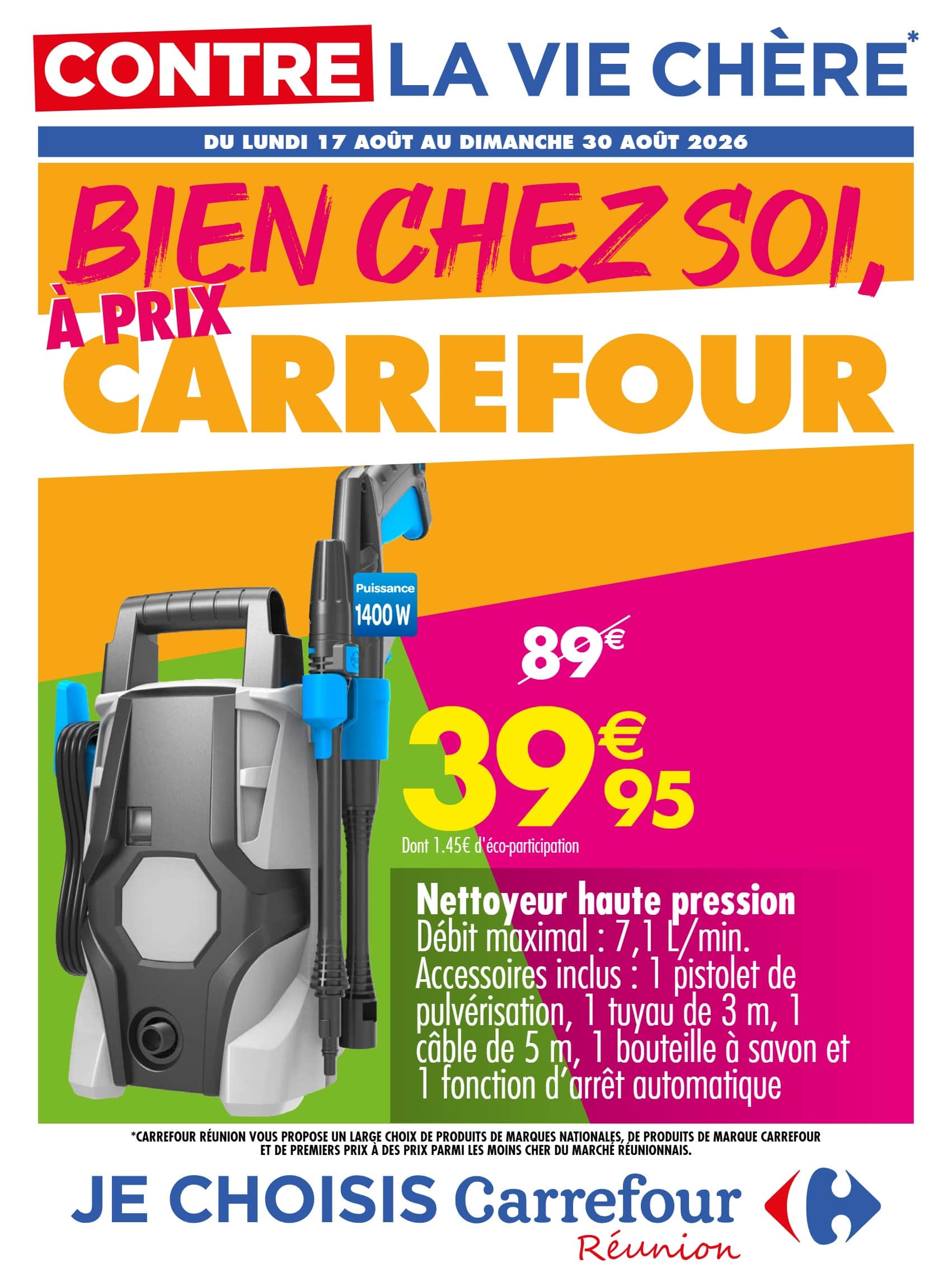 BIEN CHEZ SOI, À PRIX CARREFOUR