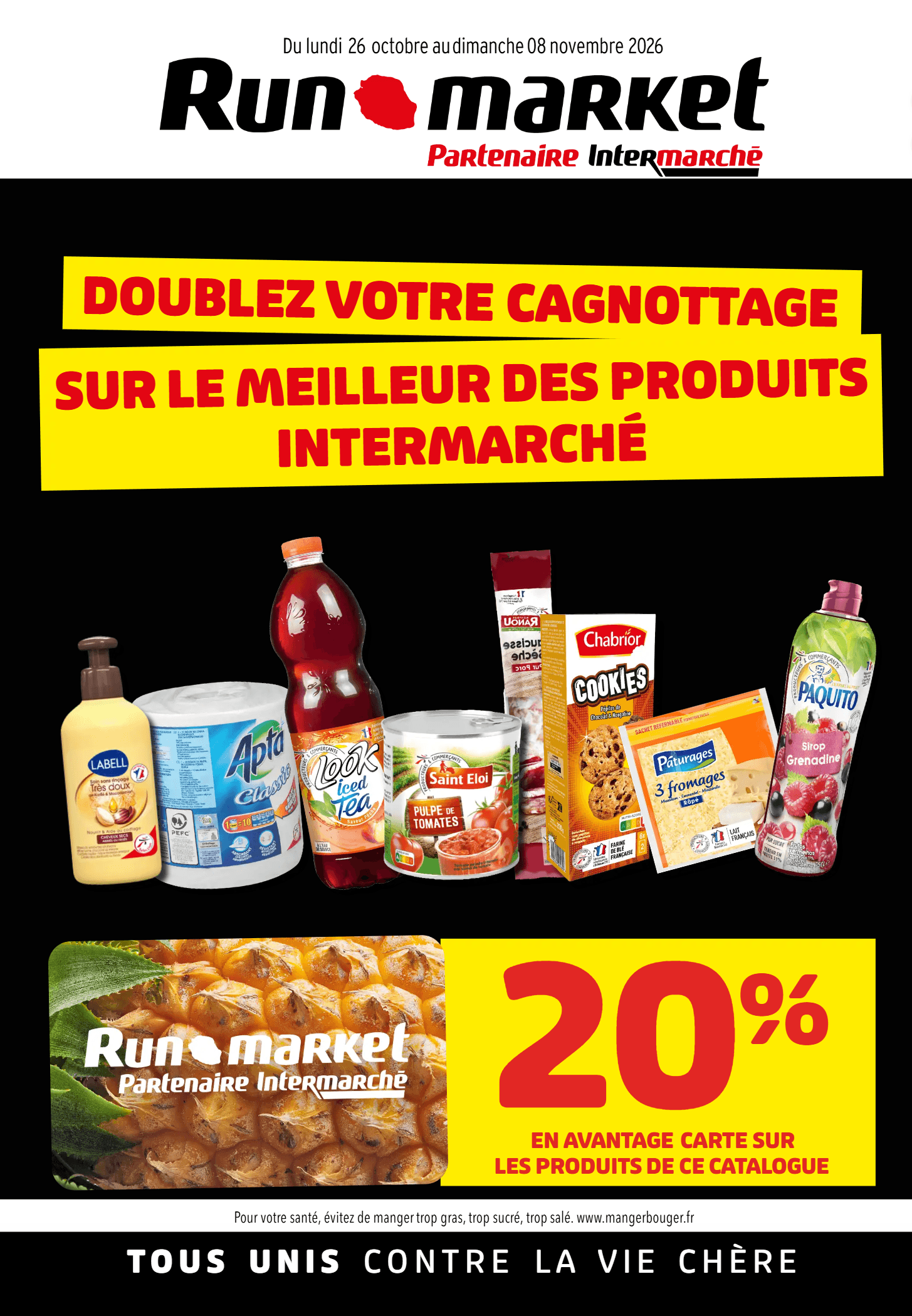  DOUBLEZ VOTRE CAGNOTAGE SUR LE MEILLEUR DES PRODUITS INTERMARCHÉ