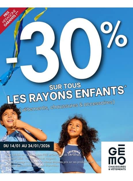-30% SUR TOUS LES RAYONS ENFANTS