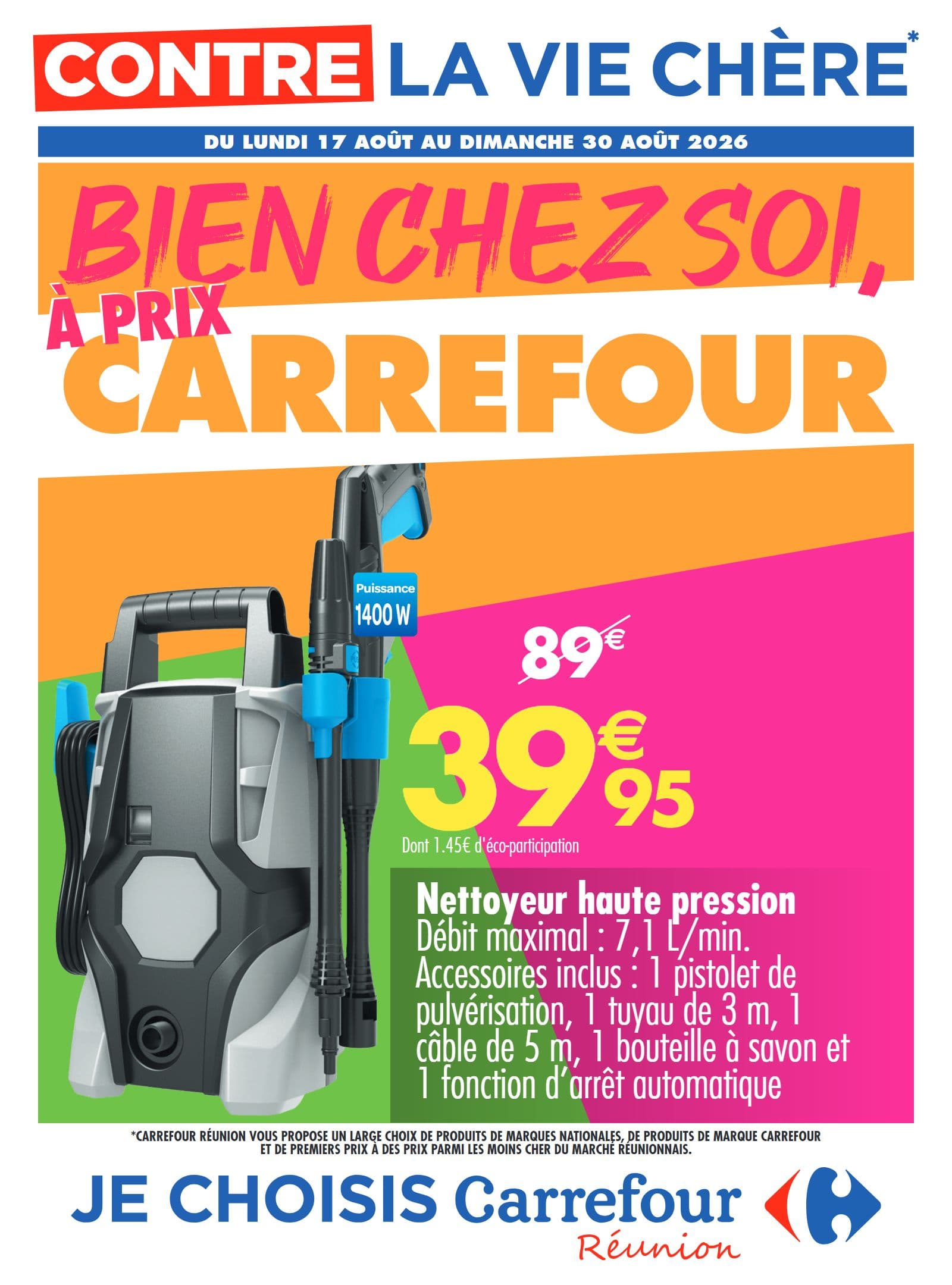 BIEN CHEZ SOI, À PRIX CARREFOUR