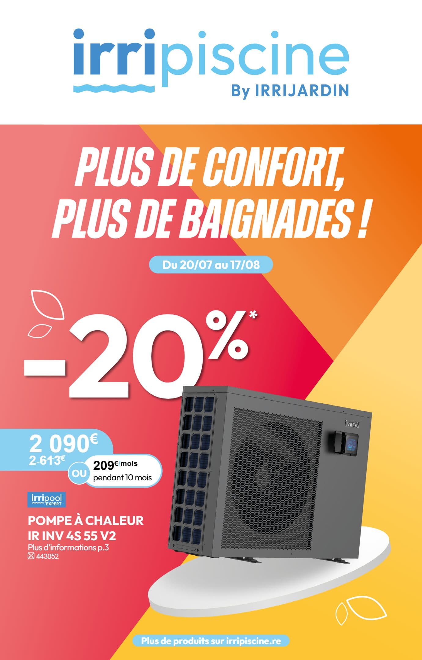 PLUS DE CONFORT, PLUS DE BAIGNADES !