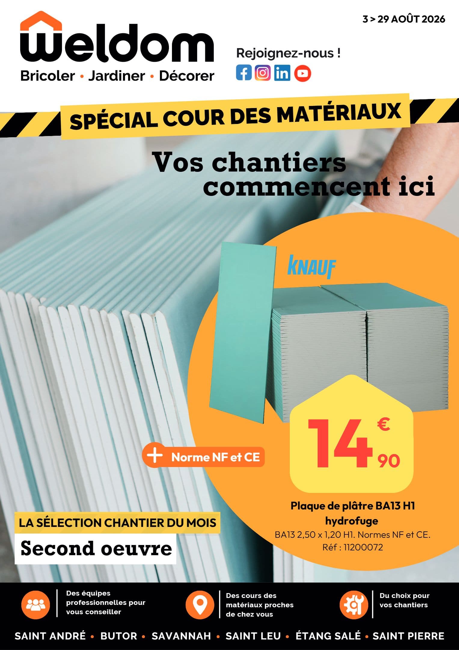 SPÉCIAL COUR DES MATÉRIAUX - VOS CHANTIERS COMMENCENT ICI