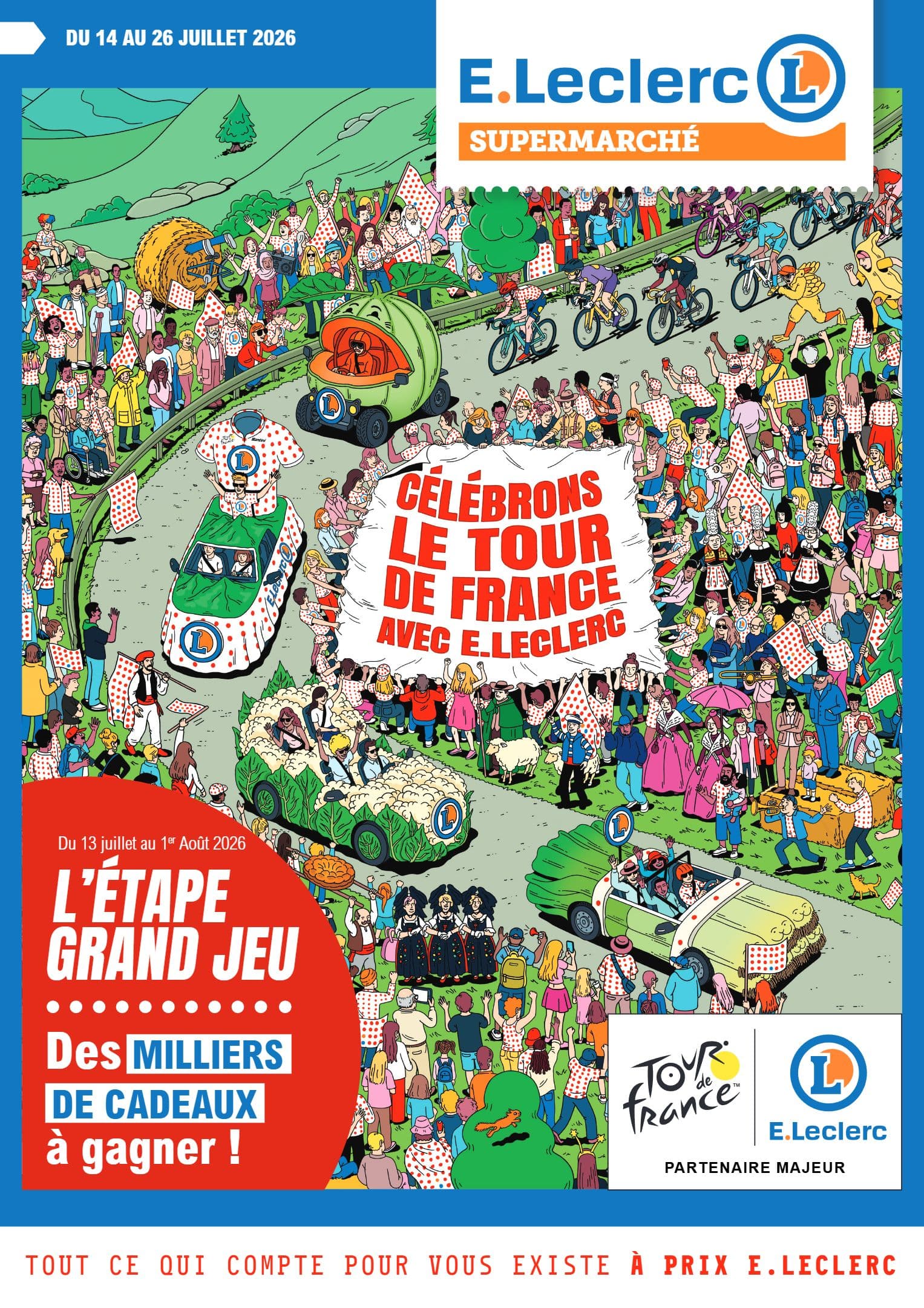 CÉLÉBRONS LE TOUR DE FRANCE AVEC E.LECLERC