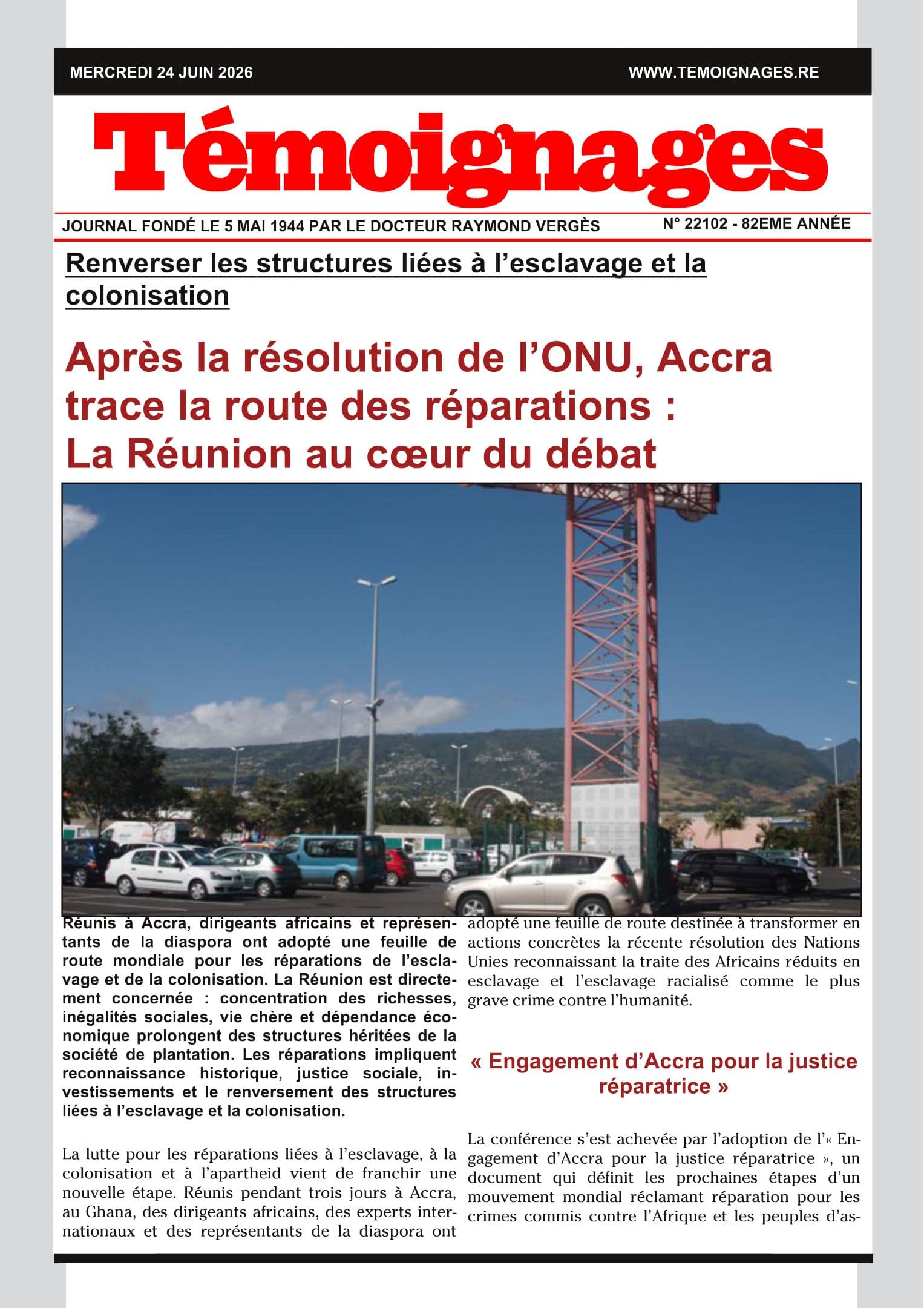APRES LA RESOLUTION DE L'ONU, ACCRA TRACE LA ROUTES DES REPARATIONS : LA REUNION AU COEUR DU DEBAT
