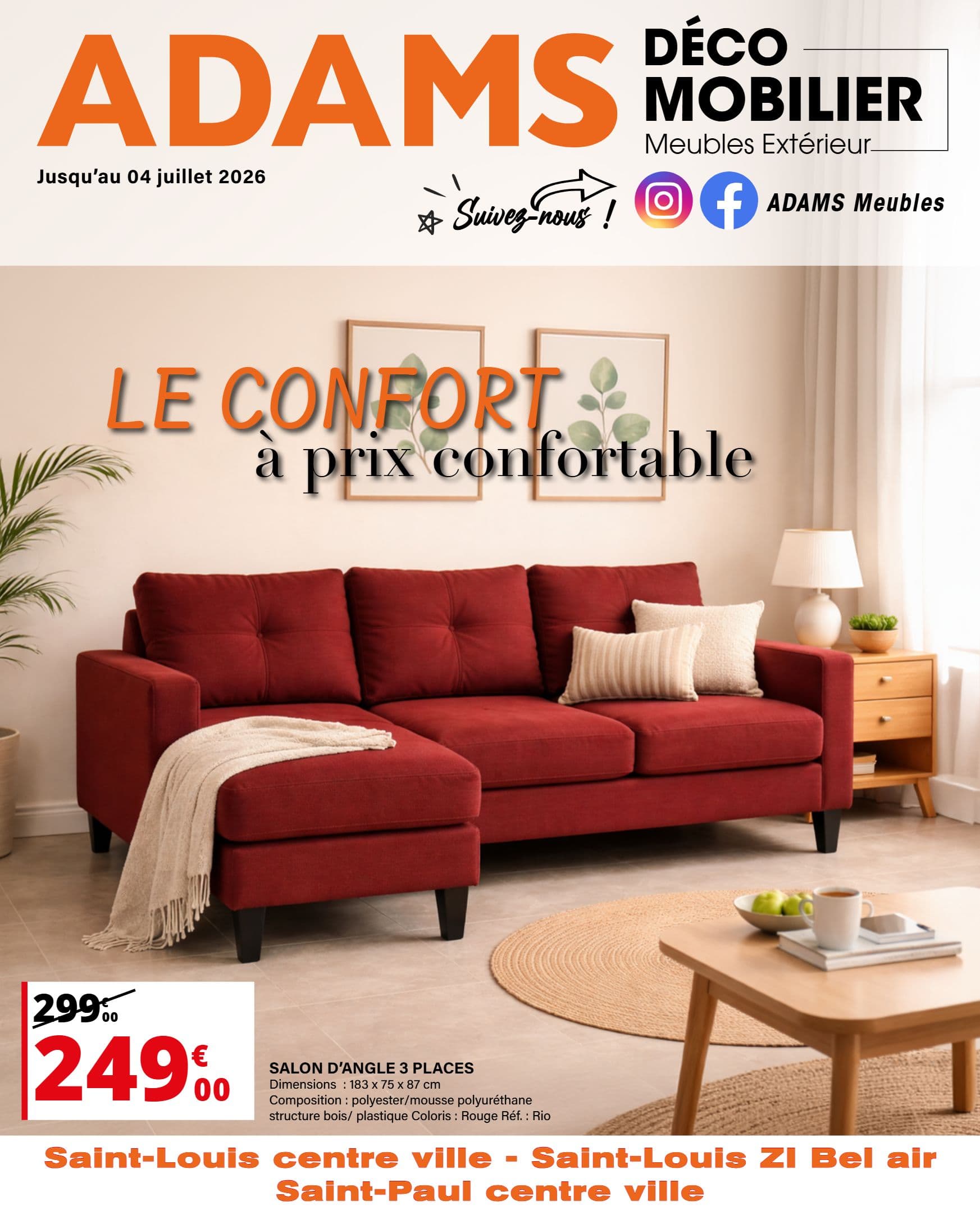 LE CONFORT À PRIX CONFORTABLE