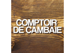 COMPTOIR DE CAMBAIE