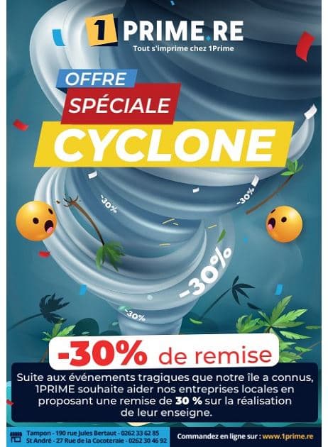 OFFRE SPÉCIALE CYCLONE