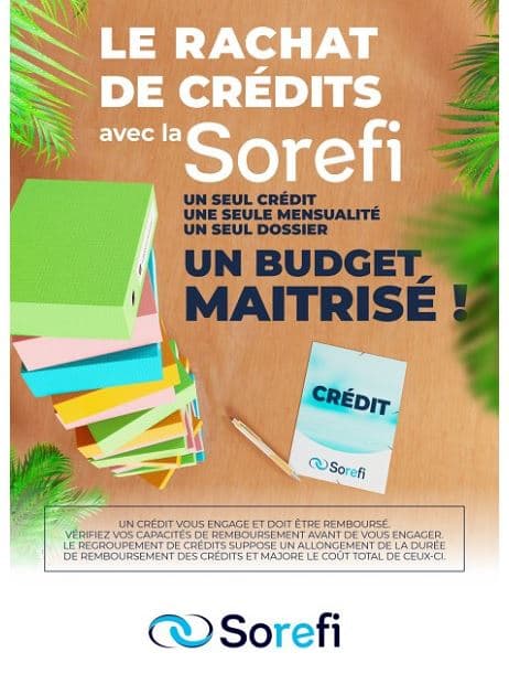 LE RACHAT DE CREDITS AVEC LA SOREFI 